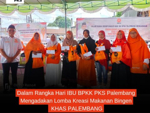 Semarak Hari Ibu, BPKK PKS Palembang Asah Kreatifitas Kaum Ibu Melalui Lomba Kreasi Makanan Bingen